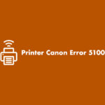 Printer Canon Error 5100