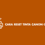 cara reset tinta canon g3010